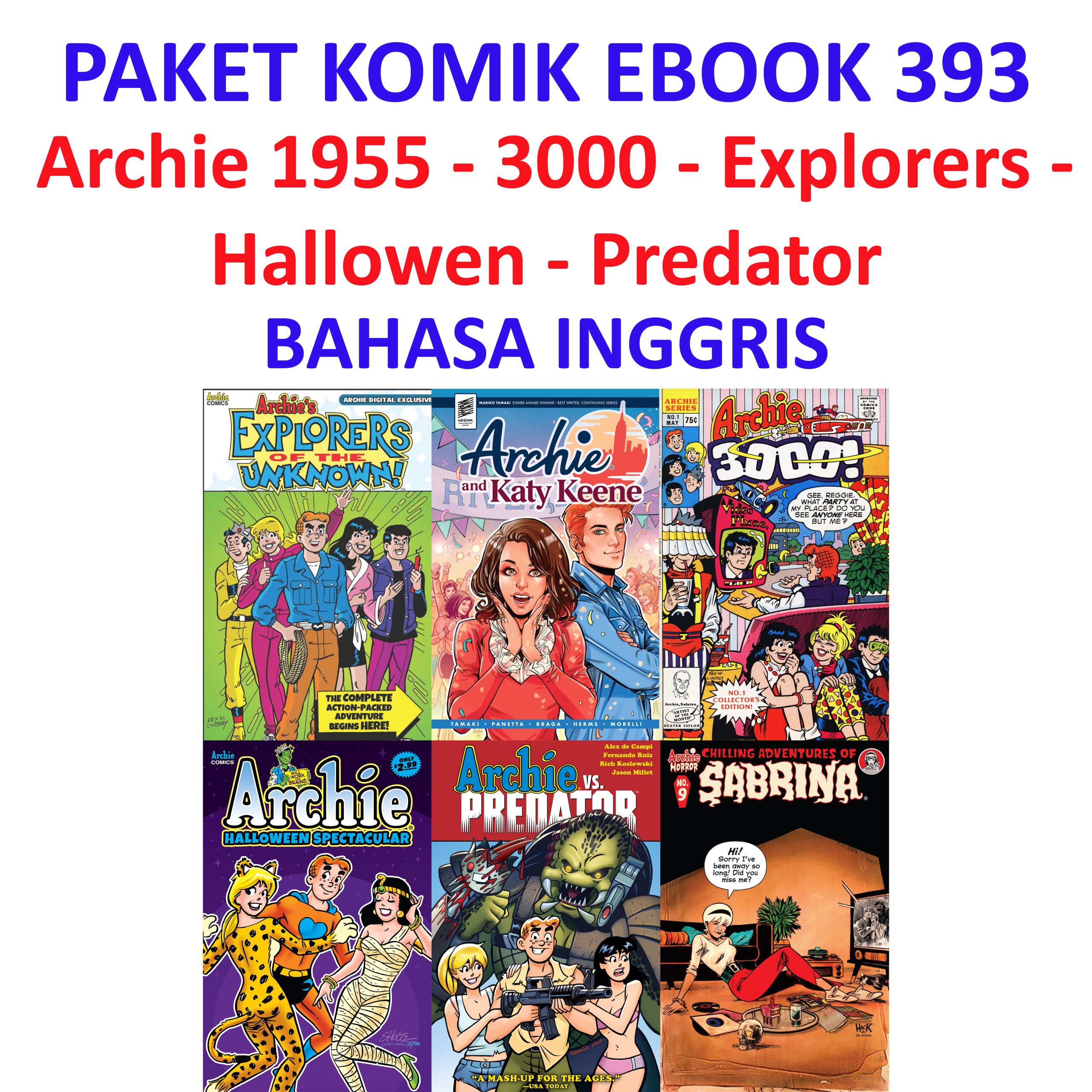 Ebook Komik 393 Archie 1955 - 3000 - Explorers - Hallowen - Predator