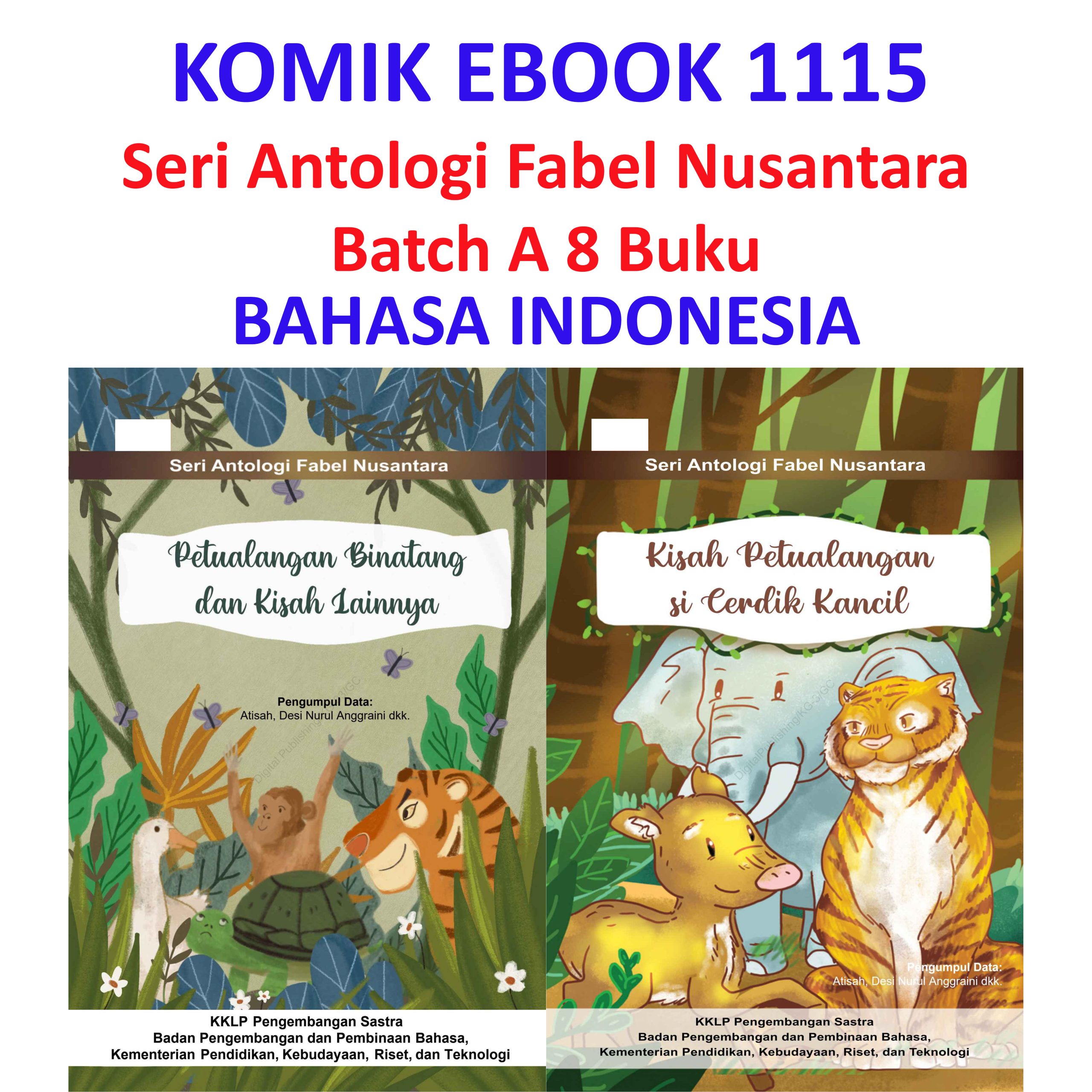 KOMIK EBOOK DIGITAL PDF 1115 Seri Antologi Fabel Nusantara Batch A 8 Buku INDONESIA