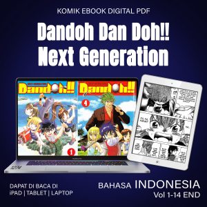 KOMIK EBOOK DIGITAL PDF 1274 Dandoh Dan Doh!! Next Generation Vol 1-4 END INDONESIA