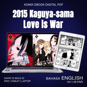 KOMIK EBOOK DIGITAL PDF 1429 2015 Kaguya-sama Love is War Vol 1-28 END ENGLISH
